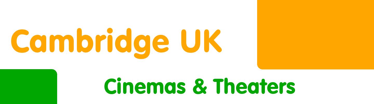 Best cinemas & theaters in Cambridge UK - Rating & Reviews